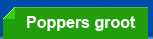 Poppers groot